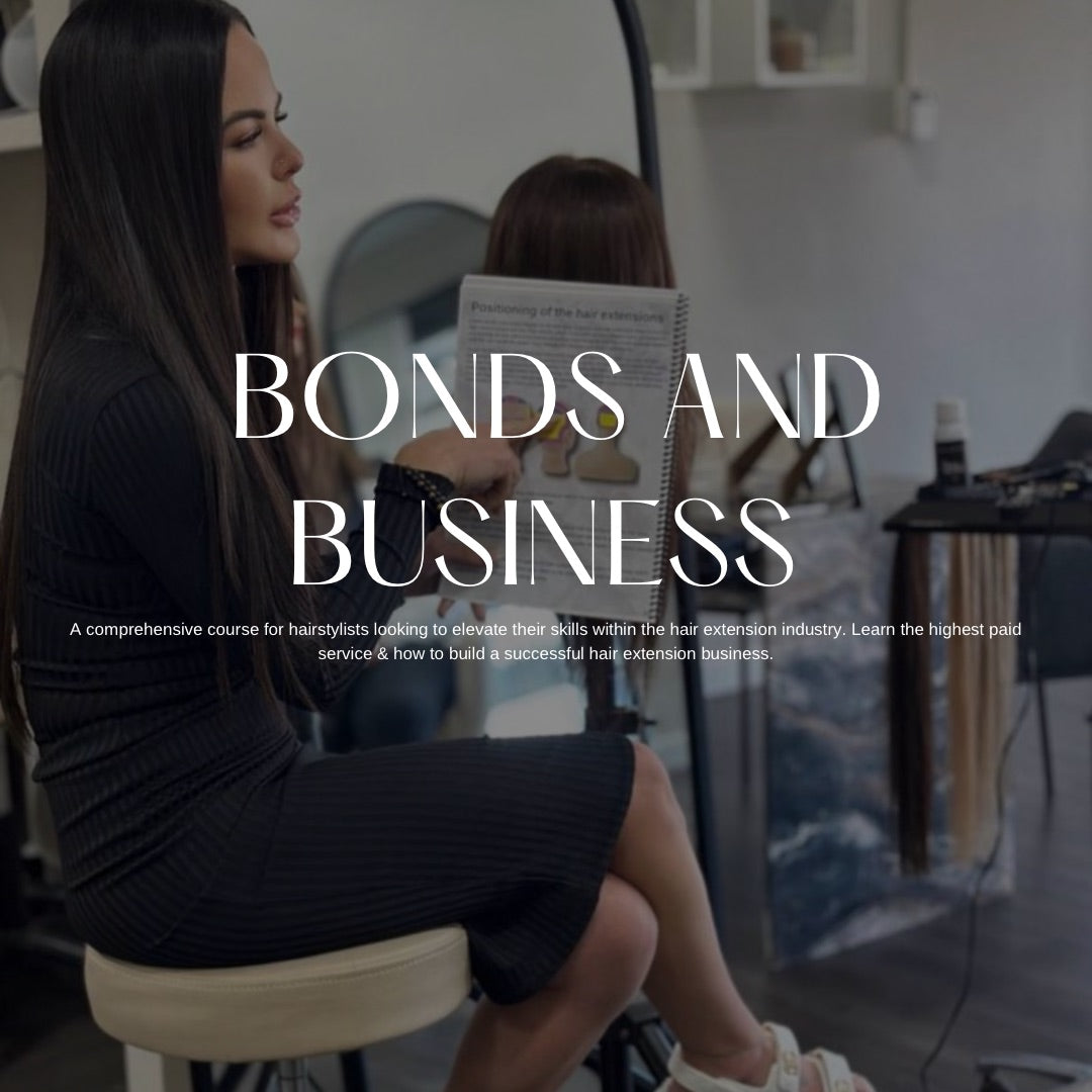 BONDS & BUSINESS - Scale your Hair Extension business đ°
