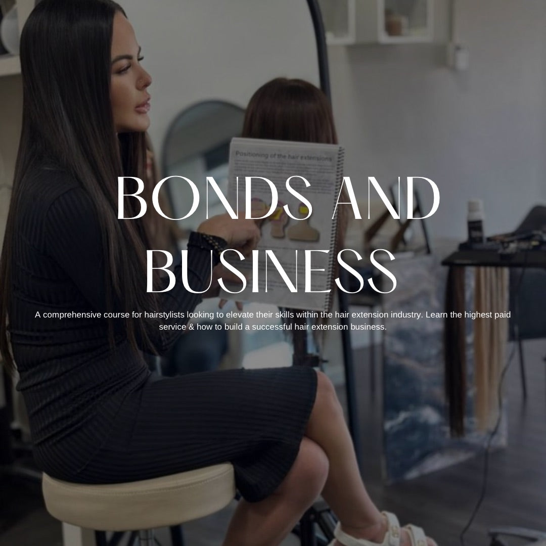BONDS &amp; BUSINESS - Scale your Hair Extension business 💰